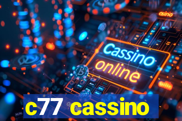 c77 cassino